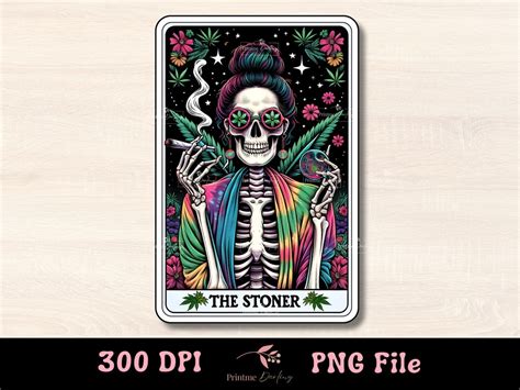 The Stoner Funny Tarot Card PNG Skeleton 420 Cannabis Sublimation