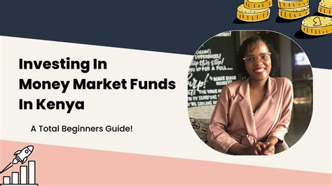 A Beginner S Guide To Investing In Money Market Funds In Kenya YouTube