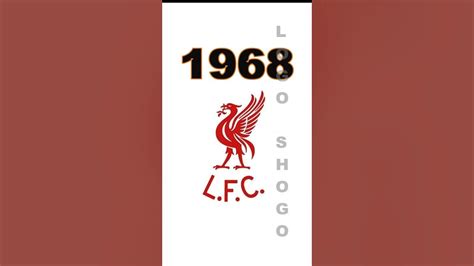 Liverpool Logo Evolution #liverpool #football #history - YouTube