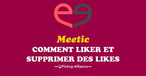 Like Meetic Comment Liker Sur Meetic Et Supprimer Des Likes