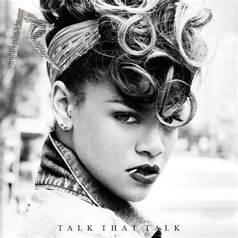 Rihanna: Talk That Talk [KXY] - Album Artwork - Spill It Now