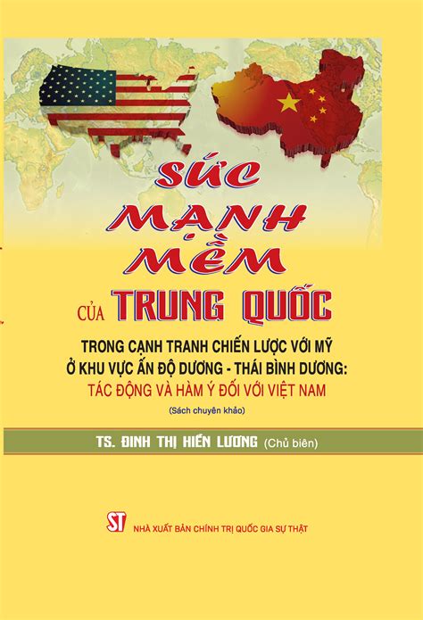 Sức mạnh mềm của Trung Quốc trong cạnh tranh chiến lược với Mỹ ở khu