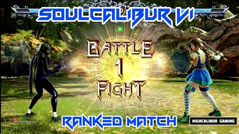 SoulCalibur VI Sophitia Vs Talim ZalionMadalion Ranked Match YouTube