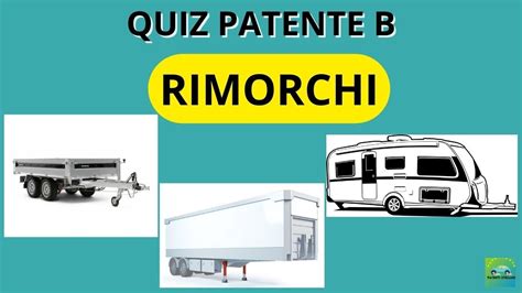 Spiegazione Quiz Patente B Rimorchi Patenti Stellari Youtube