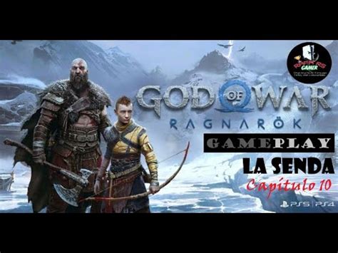 God of war Ragnarok La senda capítulo 10 LA FORJA DEL DESTINO