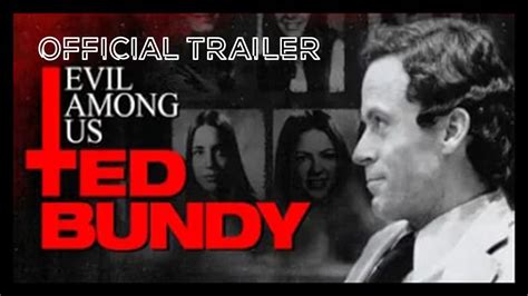 Evil Among Us Ted Bundy Official Trailer A Tubi Original Series