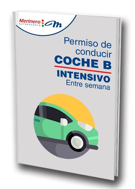 Curso Intensivo Te Rico Entre Semana Permiso B Al Mejor Precio