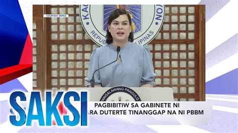 Saksi Recap Pagbibitiw Sa Gabinete Ni VP Sara Duterte