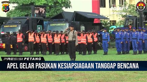 Siaga Bencana Polda Ntt Laksanakan Apel Gelar Pasukan Dan Peralatan