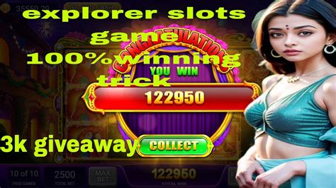 Explorer Slots Game Explorer Slots Game Tricks Explorer Slots Jitne