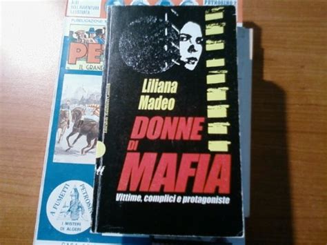 Donne Di Mafia I Nani Madeo Liliana Amazon Es Libros