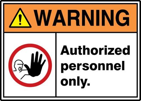 Authorized Personnel Only Ansi Iso Warning Safety Signs Mrdm302