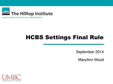 Ppt Hcbs Settings Final Rule Powerpoint Presentation Free Download