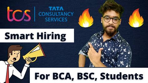 Hiring Alert For BCA BSC Students TCS Smart Hiring 2021 TCS