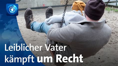 Leiblicher Vater K Mpft Um Seine Rechte Vor Dem