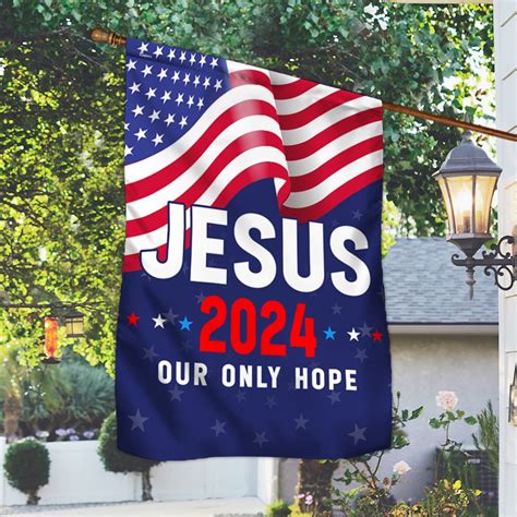 Jesus Our Only Hope American Flag Tpt F Flagwix