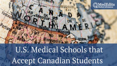 U.S. Medical Schools that Accept Canadian Students | MedEdits