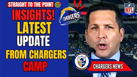 🚨exclusive Chargers Training Camp Updates La Chargers News Today Nfl