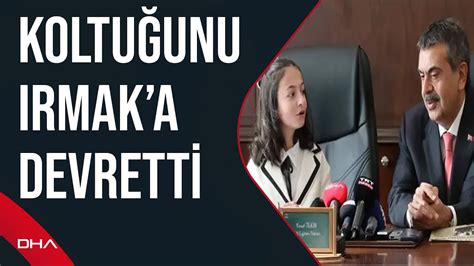 Bakan Tekin koltuğunu 6 ncı sınıf öğrencisi Irmak a devretti YouTube