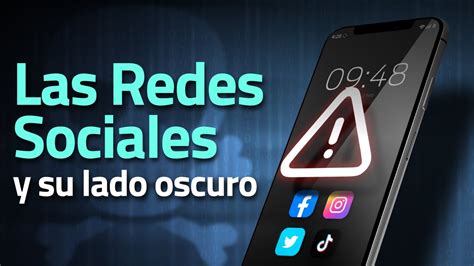 El Lado Oscuro De Las Redes Sociales Peligros Y Precauciones YouTube