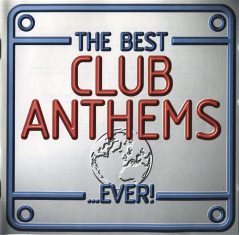 The Best Club Anthems Ever 2 X CD Compilation Mixed Stereo