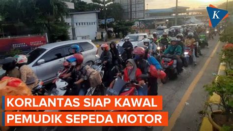 Sejumlah Titik Jadi Lokasi Kepolisian Kawal Pemudik Sepeda Motor Youtube