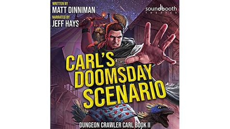 Carl S Doomsday Scenario Audiobook Dungeon Crawler Carl Book 2