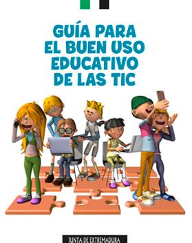 Gu A Para El Buen Uso Educativo De Las Tic Compartir Palabra Maestra