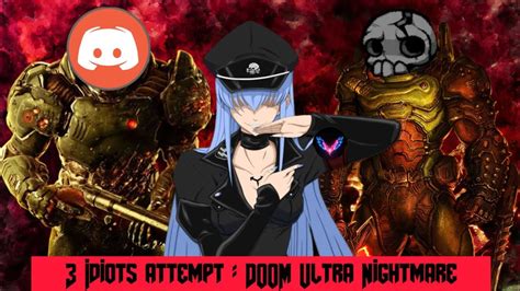 Idiots Attempt Doom Ultra Nightmare Youtube