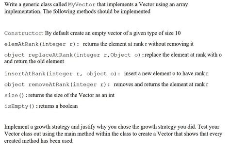 Write A Generic Class Called Myvector That Implements Chegg