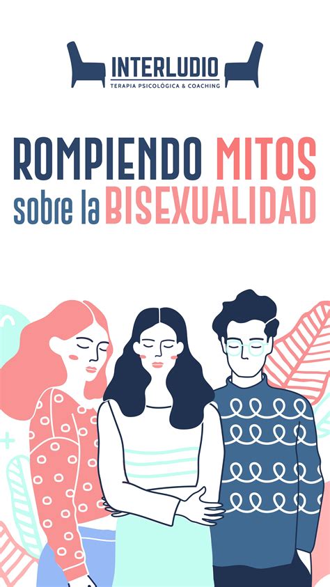 Una Terapia Acorde A Los Tiempos Bisexualidad Frases De Orgullo Frases Sentimentales