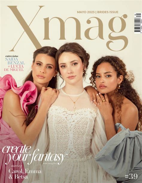 Xmag España Mayo 2023 Brides Emma Geikie Carolina Moura y Betsa