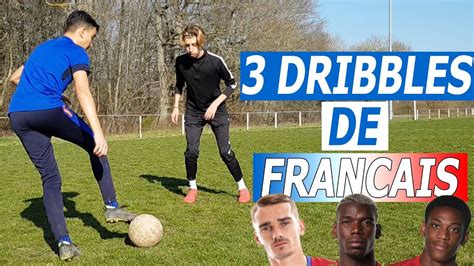 3 DRIBBLES RÉALISÉS PAR DES JOUEURS FRANÇAIS GRIEZMANN POGBA