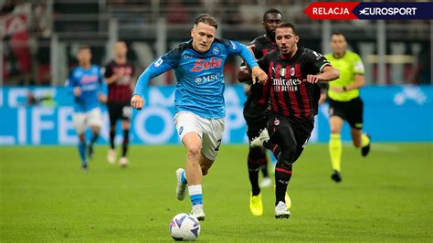 Ssc Napoli Ac Milan I Chelsea Real Madryt W Fina U Ligi