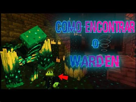 Como ACHAR A Caverna Do WARDEN DEEP DARK No Minecraft 1 20 YouTube