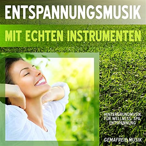 Play Entspannungsmusik mit echten Instrumenten Hintergrundmusik für