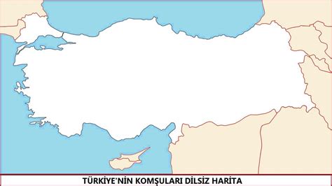 Türkiyenin Komşuları Dilsiz Haritası Sosyal Bilgiler Sosyalciniz