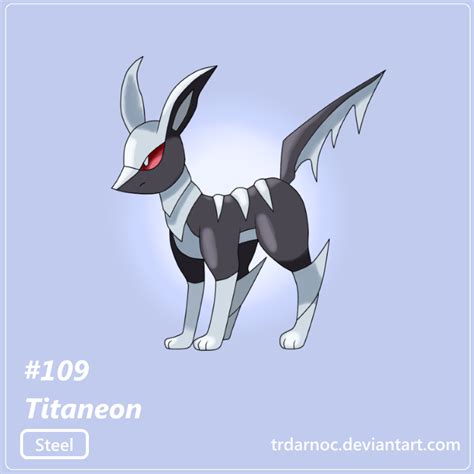 My Version Of A Steel Type Eeveelution Ive Changed The Name And