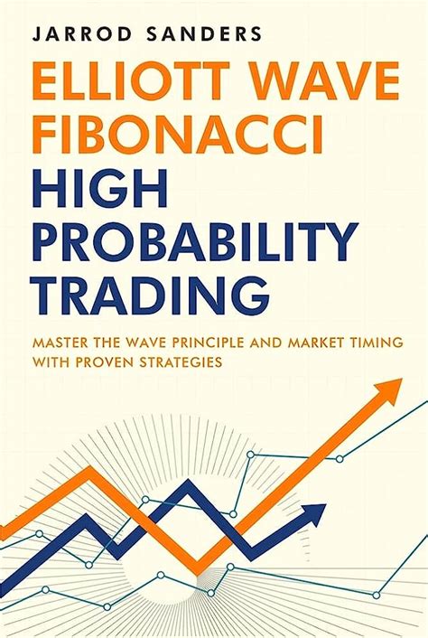 Elliott Wave Fibonacci High Probability Trading Findurbook