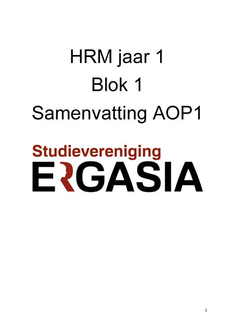 Samenvatting Arbeids En Organisatiepsychologie 1 HRM Jaar 1 HRM