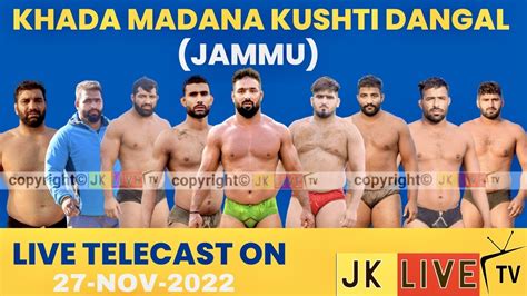 Live Khada Madana Jammu Kushti Dangal Nov Youtube