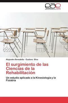 Libro El Surgimiento De Las Ciencias De La Rehabilitaci N De Buscalibre