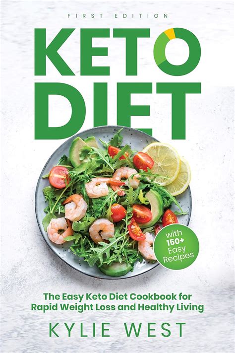 Keto Diet The Easy Keto Diet Cookbook For Rapid Weight