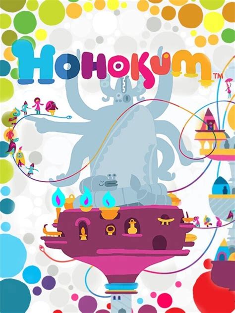 Hohokum (Game) - Giant Bomb