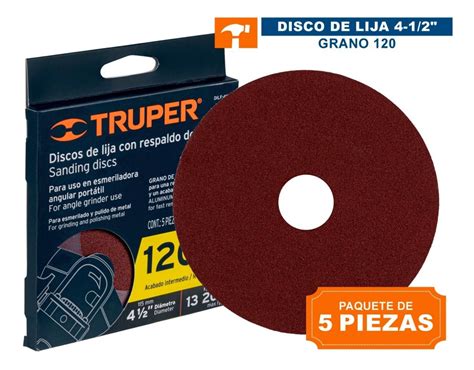 Discos Lija Grano 120 C Respaldo 4 1 2 5 Pz Truper 100128 MercadoLibre