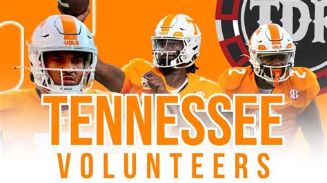 Tennessee Volunteers 2023 Preview Full Depth Chart And Schedule