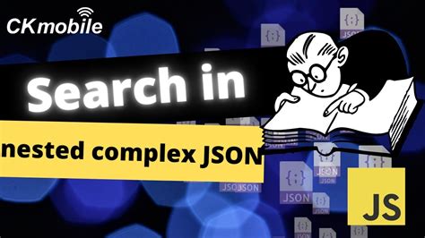 How To Search In Nested Complex Json Youtube