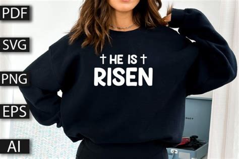 He Is Risen Christian T Shirt Design Graphic By Design Station