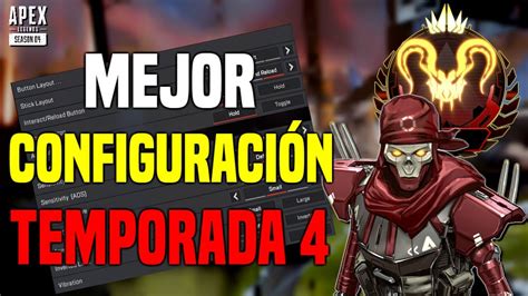 Apex Legends La Mejor Configuración En Temporada 4 Para Consola