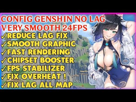 Config Genshin Impact Anti Lag Very Smooth Fps Fix Drop Fps How